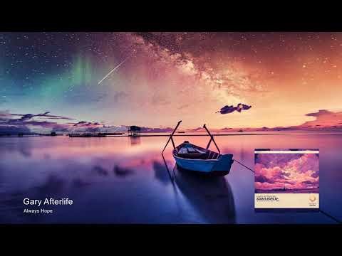 Gary Afterlife - Always Hope [Emergent Shores]