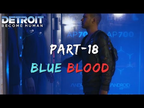 Detroit Become Human | Markus and Allies Steal Bio-Components and Free Androids | Part 18 Full Game