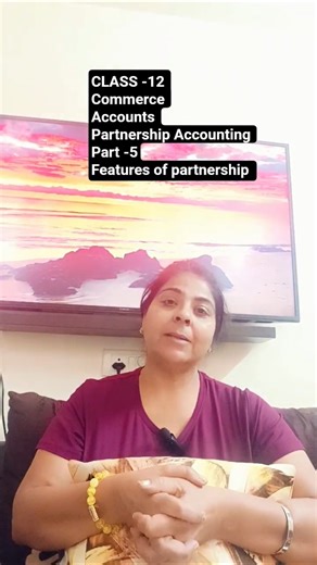 Features of Partnership Part 5 | Class 12 Accountancy | Partnership Accounting 2026 📚✨ #DailyVlog