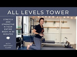 All Levels Full Body Pilates Tower Workout | 30 minutes