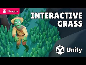 Interactive Grass in Unity Tutorial by #ithappy