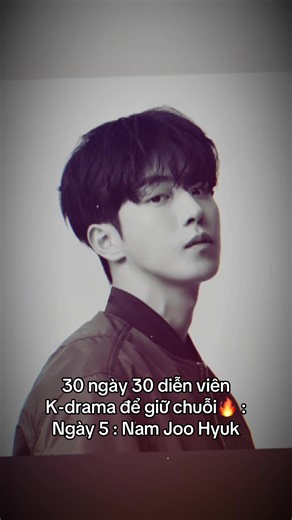 Nam Joo-hyuk (tiếng Hàn: 남주혁; sinh ngày 22 tháng 2 năm 1994) là diễn viên và người mẫu người Hàn Quốc. Anh bắt đầu sự nghiệp với vai trò người mẫu trước khi chuyển sang diễn xuất và được chú ý qua bộ phim truyền hình Who Are You: School 2015 (2015). Nam Joo-hyuk tiếp tục được yêu thích qua các bộ phim nổi bật như Tiên nữ cử tạ Kim Bok-joo (2016), The Bride of Habaek (2017), Start-Up (2020) và Twenty-Five Twenty-One (2022), trở thành một trong những nam diễn viên trẻ nổi bật của màn ảnh Hàn Quốc 