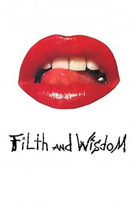 Filth and Wisdom (2008) - Movie