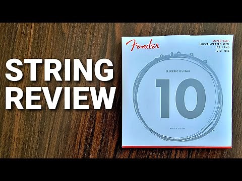 Fender Super 250's String Review