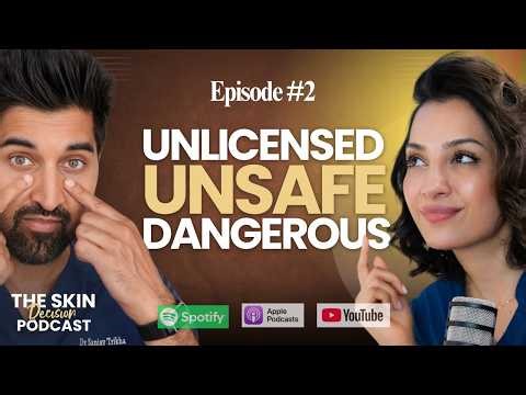 Unlicensed. Unsafe. Dangerous. The Truth About UK Aesthetics and What you Need to Know