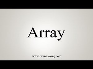 How To Say Array