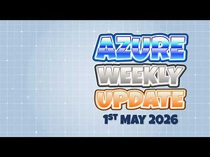 Azure Update 1st May 2026