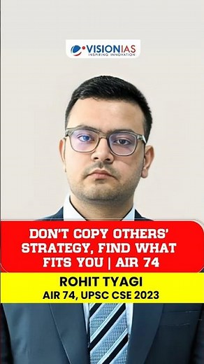 Don’t Copy Others’ Strategy, Find What Fits You | AIR 74, upsc cse 2023