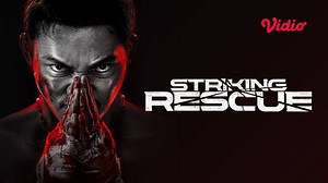 Striking Rescue - Trailer 01