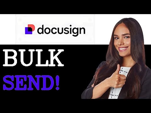 How To Bulk Send In Docusign (2025)