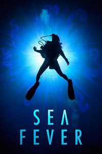 Stream Sea Fever (2020): Find it on Netflix, Prime Video, Hulu & more