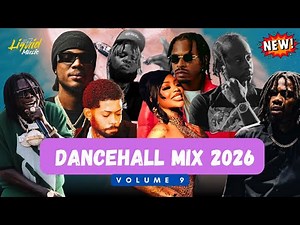 Dancehall Mix 2026 Vol. 9 | Skillibeng, Chronic Law, Vybz Kartel, Masicka, Valiant ,Chris Brown