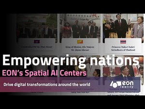 Empowering Nations: How EON's Spatial AI Centers Drive Digital Transformation