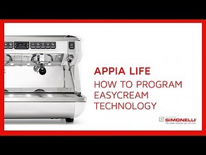 How to program the Appia Life XT Easycream | Nuova Simonelli