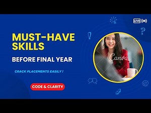 Final Year Prep for CS Students | Must-have skills You Need Before Placements | Get placement ready💯