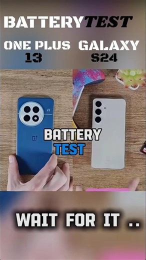 ONE PLUS 13 VS GALAXY S24 BATTERY TEST #shorts #shortsfeed