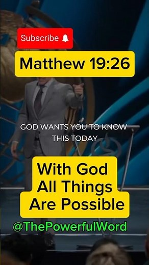 Matthew 19:26 – With God All Things Are Possible