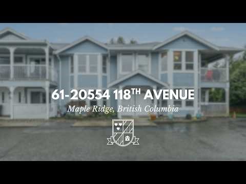 Maple Ridge, BC - Home Tour - #61 20554 118th Ave