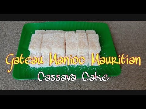 Gateau Manioc Mauritian ( Cassava Cake )