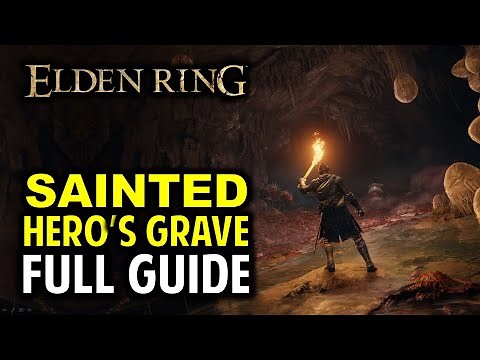 Sainted Hero's Grave Walkthrough: All Items, Secrets & Boss Location | Elden Ring (Dungeon Guide)