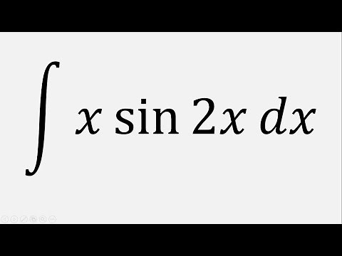 Integration by parts: Integral of x sin 2x dx