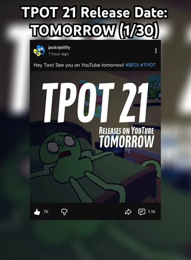 TPOT 21 RELEASE DATE TOMORROW (1/30)