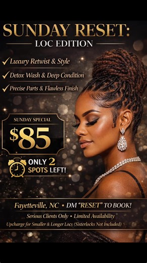 ✨ SUNDAY ONLY: LOC EDITION ✨ Link in bio to book Step into the new week polished, confident, and put together 💎 This Sunday only, I’m offering an exclusive loc experience: ✔️ Luxury Retwist Style ✔️ Detox Wash & Deep Condition ✔️ Precision parts flawless finish 💰 Sunday Special: $85 ⏰ ONLY 2 SPOTS LEFT This isn’t just a retwist… it’s a full reset 😮‍🔥 Serious clients only. Once these spots are gone, they’re gone. 📍 Fayetteville, NC 📲 DM “RESET” to secure your spot now #fayettevillenc #locs 