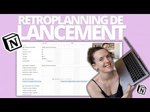 TUTO NOTION | Comment créer un rétroplanning de lancement (organiser un lancement produit digital)