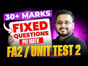 🔥 PU1 Math Unit Test 2 – Most Important Questions to Score 30+ | Ankit Sir