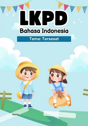 LKPD Class 3 Indonesian Language 6 Lost #deeplearning #school #lkpd