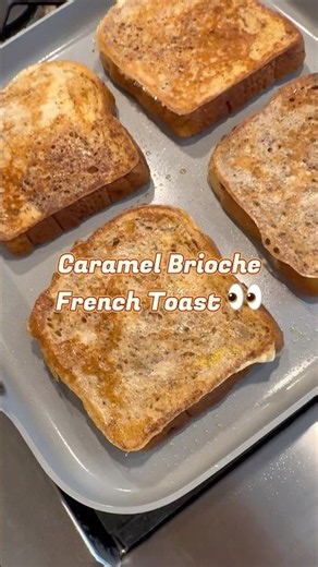 Caramel Brioche French Toast - Easy French Toast Upgrade! #easyrecipes