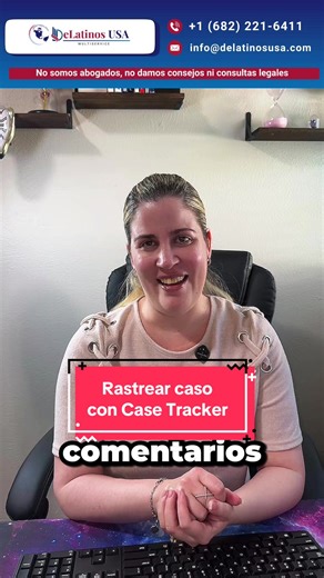 Cómo rastrear tu caso de inmigración fácilmente