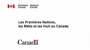 Vidéo - Les Premières Nations, les Métis et les Inuit au Canada