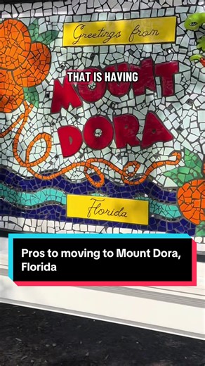 Why Moving to Mount Dora, FL is a Smart Choice