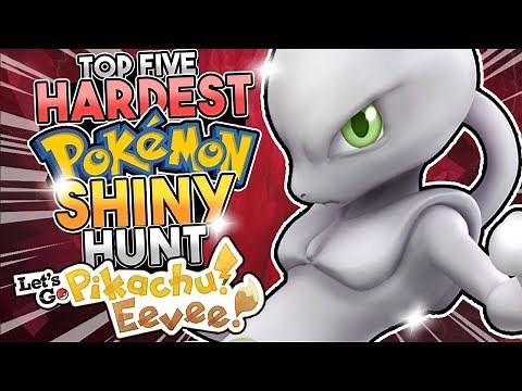 Top 5 HARDEST Shiny Pokemon To Hunt And Catch In Pokemon Let's Go Pikachu & Let's Go Eevee