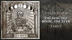 Æther Realm - The Sun, the Moon, the Star