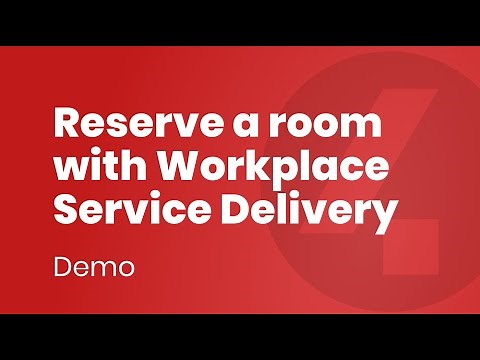 Reserve a room - ServiceNow Workplace Service Delivery