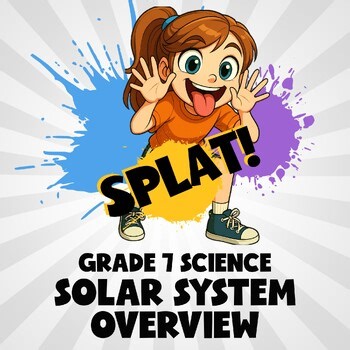 Solar System Overview SPLAT! Science Game - No Prep Grade 7 Review