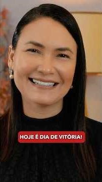 HOJE É DIA DE VITÓRIA! – PALAVRA DO DIA / Ana Clara Rocha