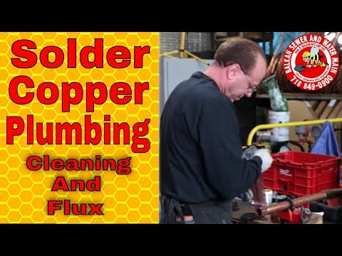 Solder Copper Plumbing Pt. 2: Clean And Flux Copper