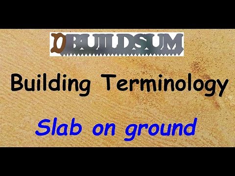 Building Terminology - Slab on Ground