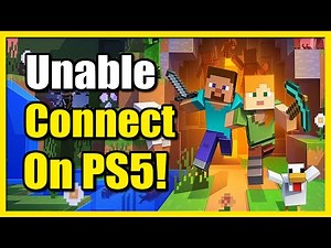 How to Fix Unable to Connect To World in Minecraft on PS5 (Fast Tutorial)