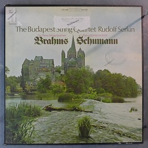 Budapest String Quartet, Rudolf Serkin, Brahms, Schumann - The Three String Quartets - Piano Quintet In E-Flat