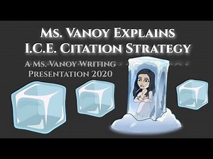 Ms. Vanoy Explains the ICE Strategy for Citing Evidence