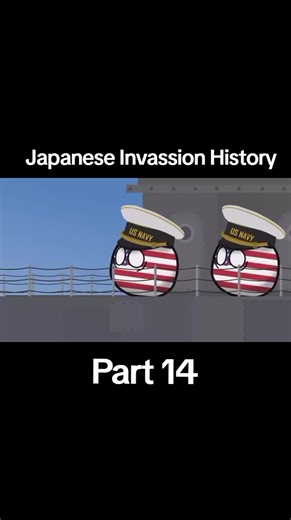 Japanese Invasion History Explained: Part 14