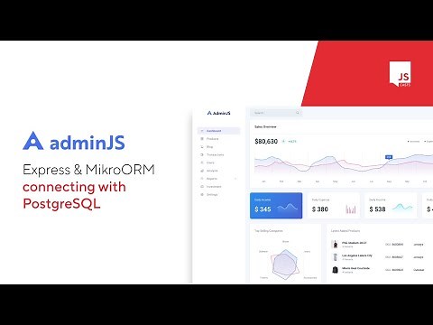 AdminJS & Express: connecting with PostgreSQL using MikroORM