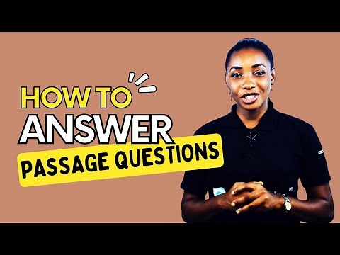 How to Answer Passage Questions
