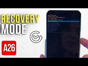 Samsung Galaxy A26 - Step-by-Step Guide to Recovery Mode Access and Exit