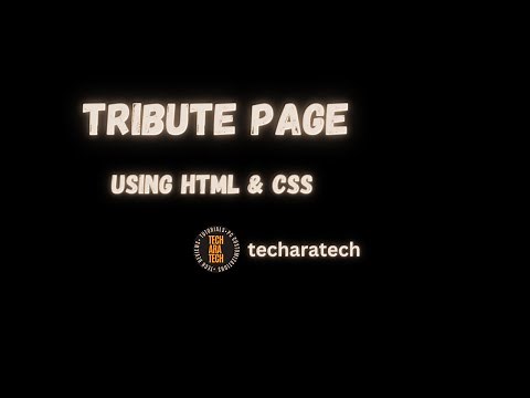 CREATE A TRIBUTE PAGE USING HTML & CSS ONLY.