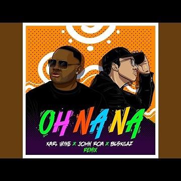 Oh Na Na (Remix)